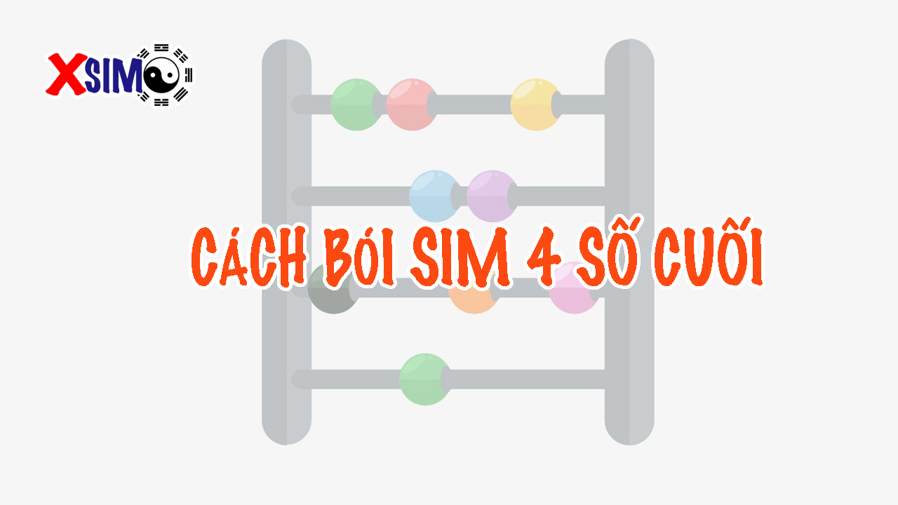Cách tính 4 số cuối của sim
