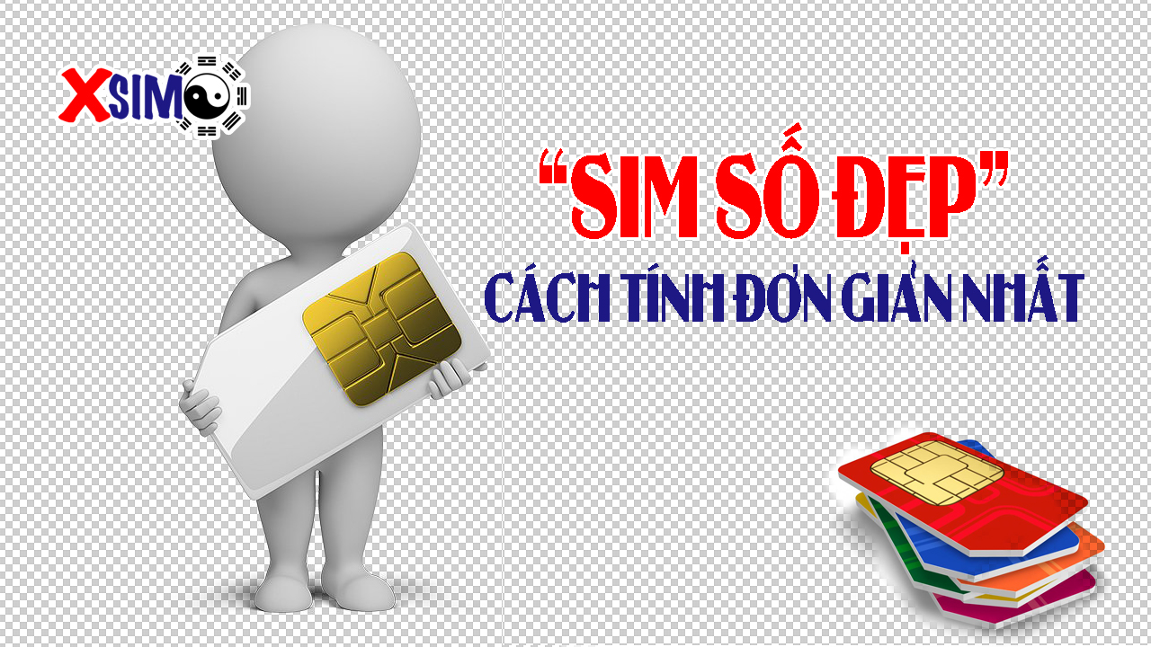 Cách tính sim số đẹp đơn giản nhất