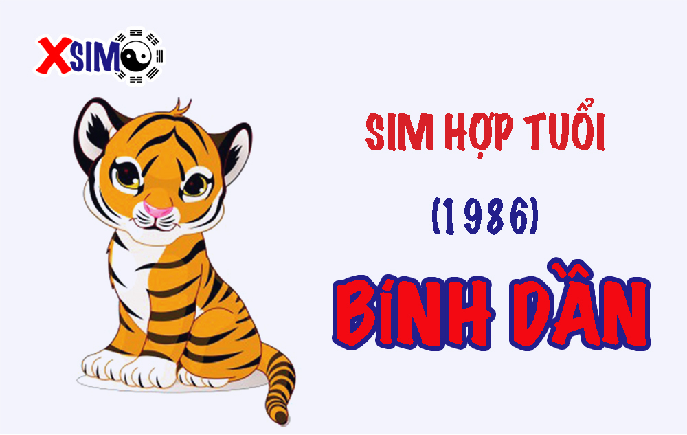 Cách chọn sim hợp tuổi Bính Dần 1986