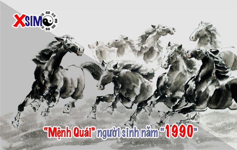 Mệnh quái người sinh năm 1990 là gì