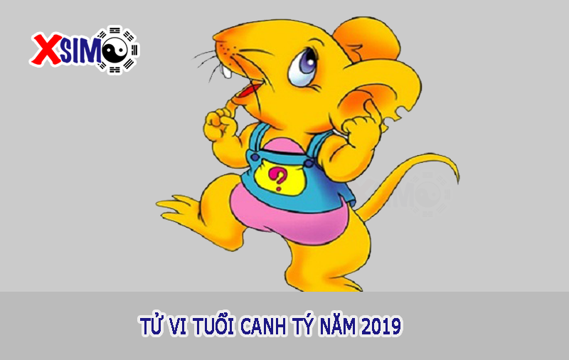 Tử vi tuổi Canh Tý năm 2019