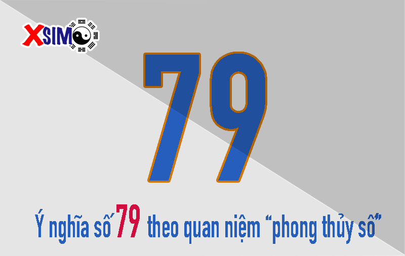 Ý nghĩa số 79